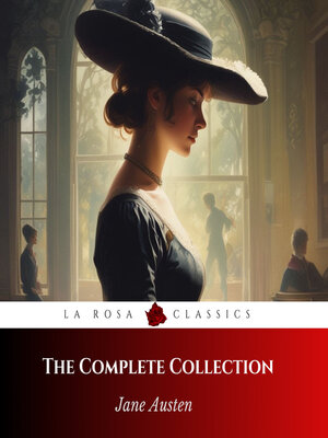 cover image of The Complete Jane Austen Collection